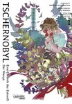 Tschernobyl - Eine Chronik der Zukunft: Der Manga