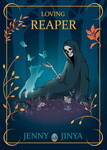 Loving Reaper