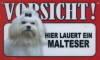Tier - Warnschilder - Vorsicht! ... Malteser (30)