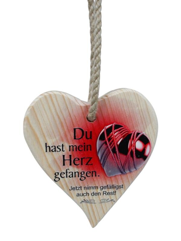 Spruchherz aus Holz: Du hast mein Herz gefangen... (10x9 cm)