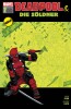 DEADPOOL UND DIE SÖLDNER 1 Für eine Handvoll Dollar - SC