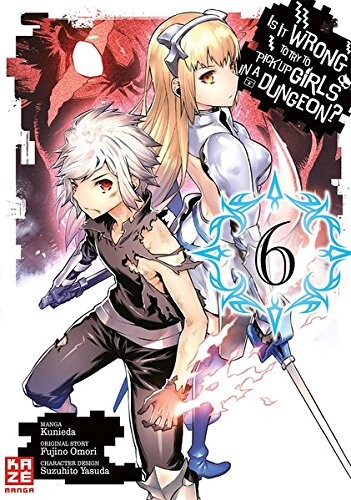 Is it Wrong to Try to Pick Up Girls in a Dungeon? Band 6  ( Deutsche Ausgabe)