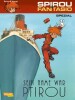 Spirou & Fantasio Spezial 25 - Sein Name war Ptirou - (Softcover)