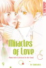 Miracles of Love  Band 9 - Nimm dein Schicksal in die Hand