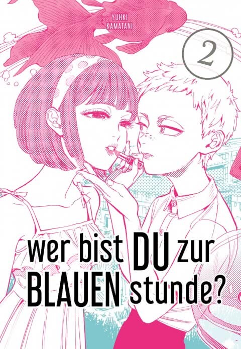Wer bist du zur blauen Stunde? (Softcover) Band 2