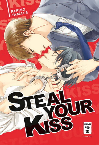 Steal your Kiss   (Einzelband) (Deutsche Ausgabe)