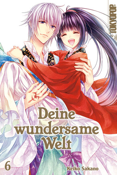 Deine wundersame Welt Band 6 (Abschlussband)