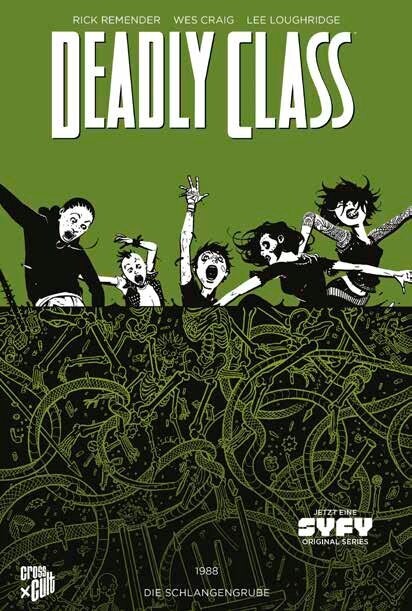 Deadly Class 3: Die Schlangengrube