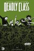 Deadly Class 3: Die Schlangengrube