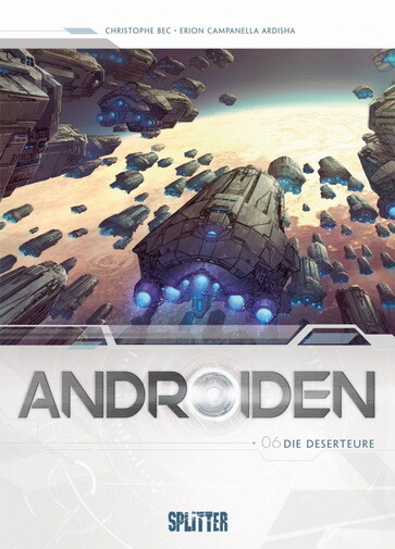Androiden 6 - Die Deserteure -  HC