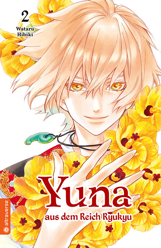 Yuna aus dem Reich Ryukyu Band 2