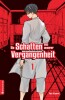 Die Schatten aus unserer Vergangenheit Band 1