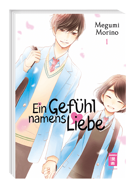Ein Gefühl namens Liebe Band 1