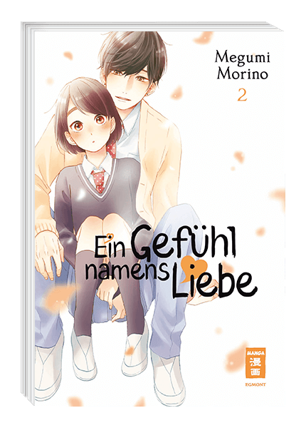 Ein Gefühl namens Liebe Band 2