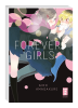 Forever Girls (Einzelband) (Deutsche Ausgabe)