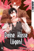 Deine Küsse lügen! Band 6