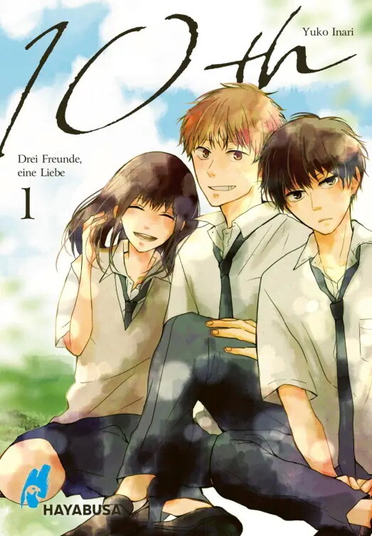 10th - Drei Freunde, eine Liebe Band 1