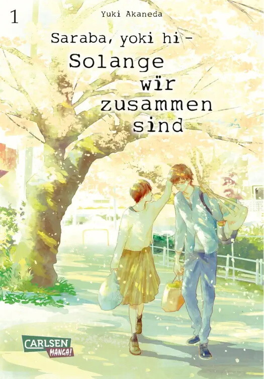 Saraba, yoki hi - Solange wir zusammen sind Band 1