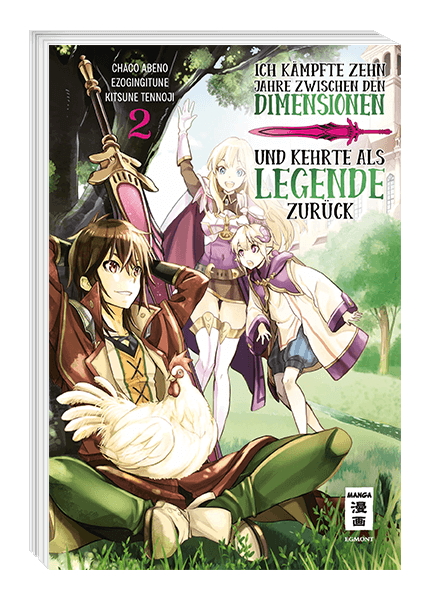 Ich kämpfte 10 Jahre zwischen den Dimensionen und kehrte als Legende zurück Band 2