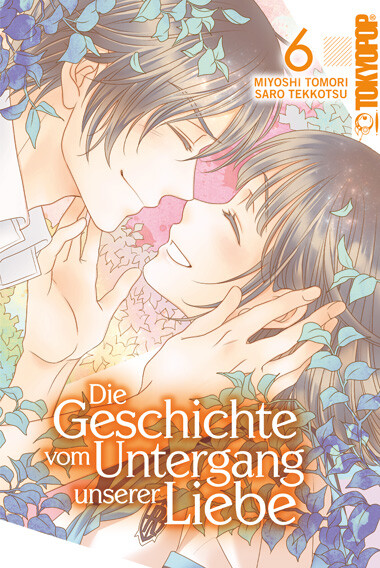 Die Geschichte vom Untergang unserer Liebe Band 6