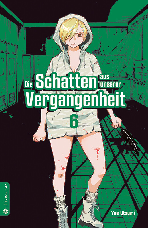 Die Schatten aus unserer Vergangenheit Band 6