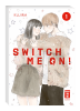 Switch me on! Band 1 (Deutsche Ausgabe)