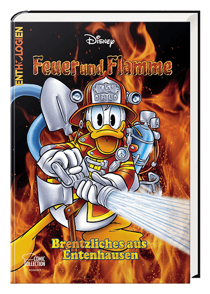 Enthologien 54: Feuer und Flamme - BrENTzliches aus Entenhausen - HC