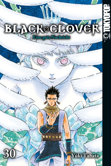 Black Clover - Eine gute Nachricht  Band 30 (Deutsche Ausgabe)