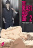 The Beast Must Die  Band 2  (Deutsche Ausgabe)