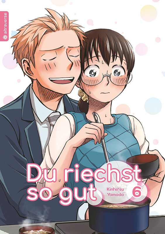 Du riechst so gut Band 6