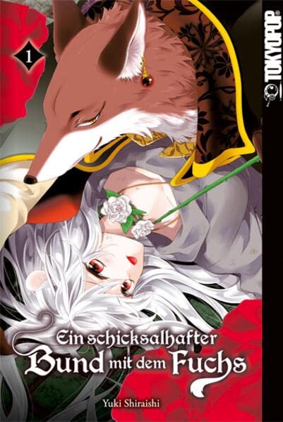 Ein schicksalhafter Bund mit dem Fuchs Band 1