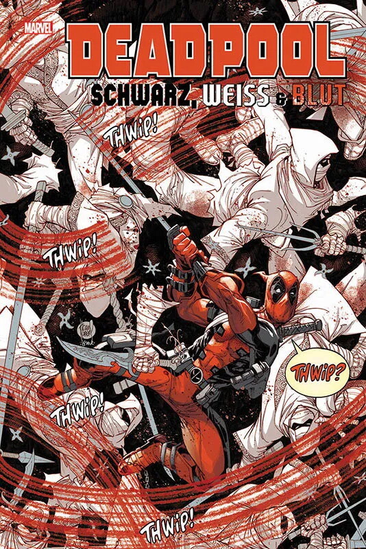 Deadpool - Schwarz, Weiss und Blut  HC