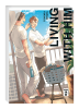 Living with Him ( Einzelband ) (Deutsche Ausgabe)