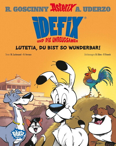 Idefix und die Unbeugsamen! Band 3