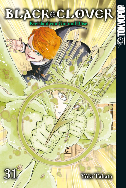 Black Clover -Kreislauf von Gut und Böse   Band 31 (Deutsche Ausgabe)