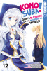 Konosuba! Gods Blessing on this Wonderful World!  Band 12  (Deutsche Ausgabe)