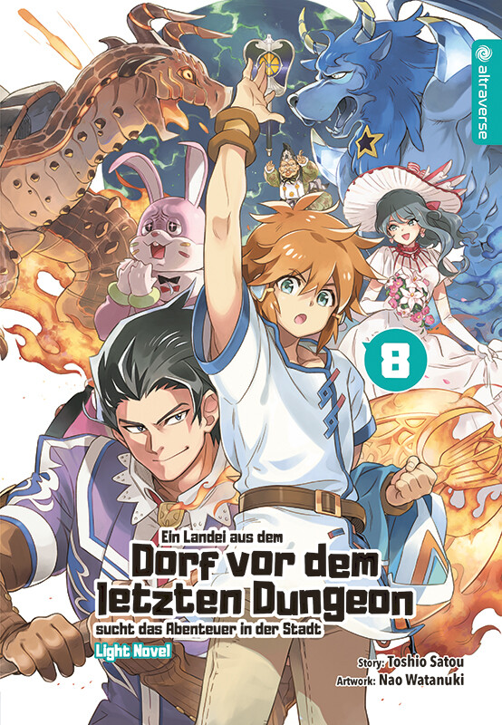 Ein Landei aus dem Dorf vor dem letzten Dungeon[...] Band 8 (Light Novel)
