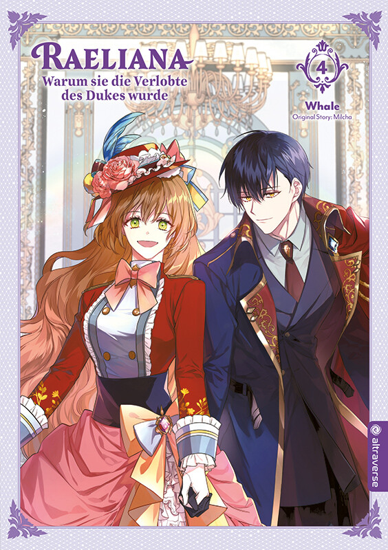 Raeliana – Warum sie die Verlobte des Dukes wurde...