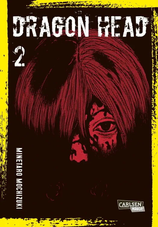Dragon Head Perfect Edition Band 2 (Deutsche Ausgabe)