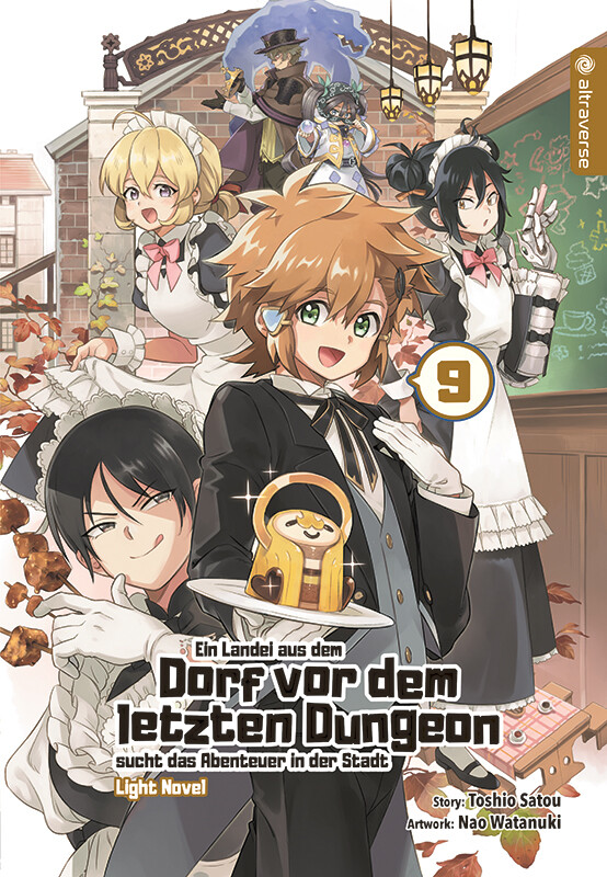 Ein Landei aus dem Dorf vor dem letzten Dungeon[...] Band 9 (Light Novel)