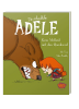 Die schreckliche Adele Band 7: Kein Mitleid mit den Quaksern!