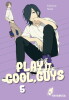 Play it Cool, Guys Band 5 (Deutsche Ausgabe)