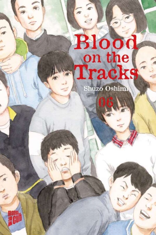 Blood on the Tracks 6 - SC (Deutsche Ausgabe)