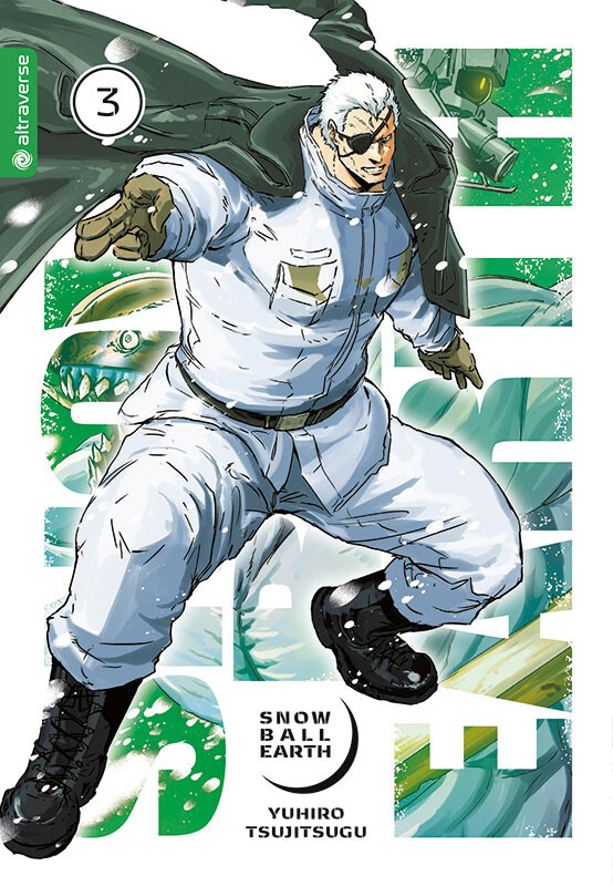 Snowball Earth Band 3 (Deutsche Ausgabe)