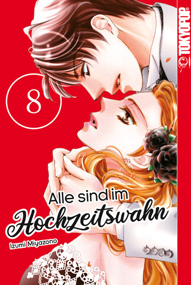Alle sind im Hochzeitswahn Band 8