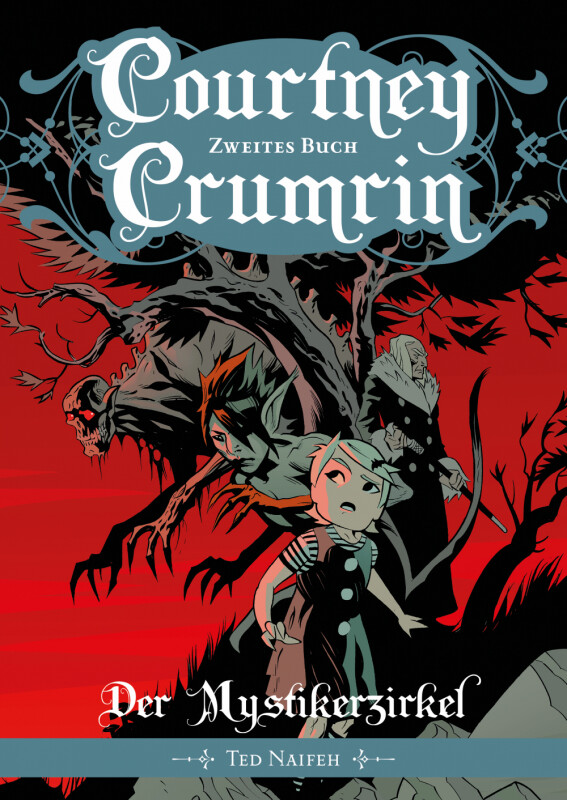 Courtney Crumrin2: Der Mystikerzirkel SC (Deutsche Ausgabe)