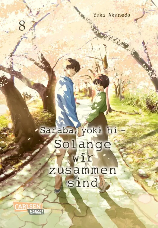 Saraba, yoki hi - Solange wir zusammen sind Band 8