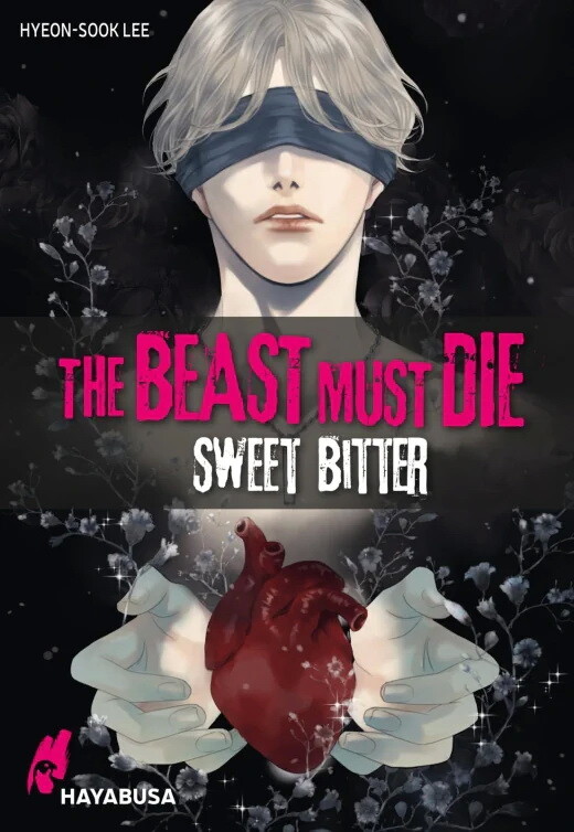 The Beast Must Die - Sweet Bitter  (Deutsche Ausgabe)