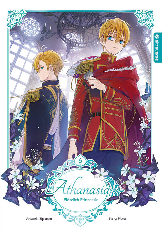 Athanasia - Plötzlich Prinzessin Band 6