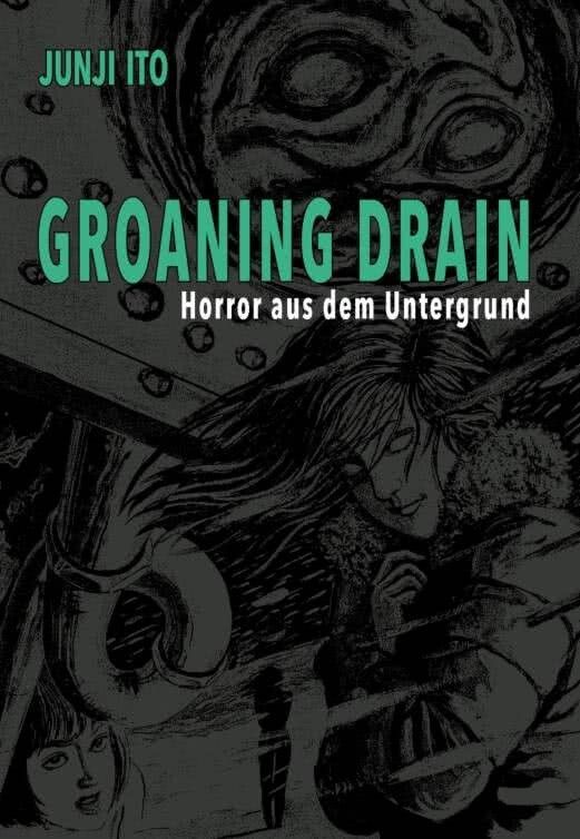 Groaning Drain – Horror aus dem Untergrund (Softcover)